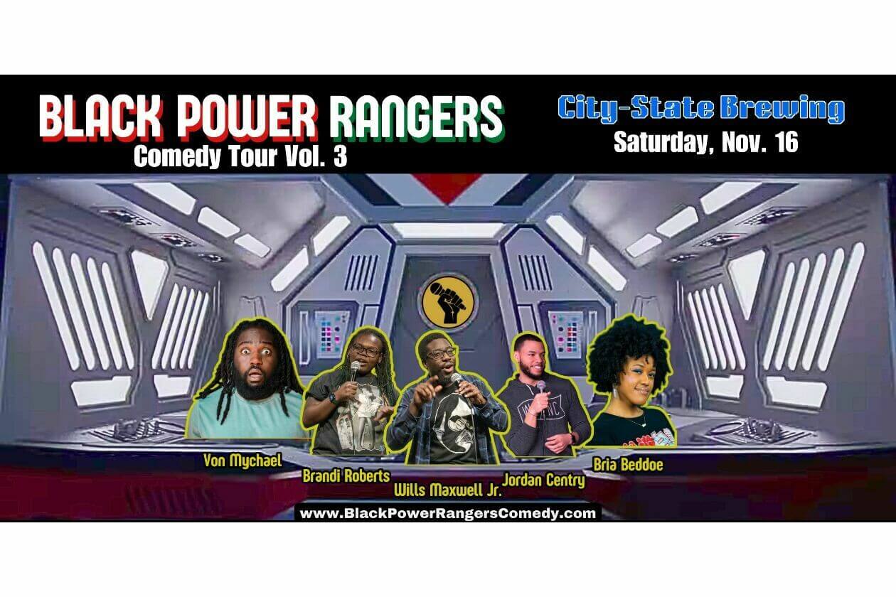 Black Power Rangers Comedy Tour - PoPville